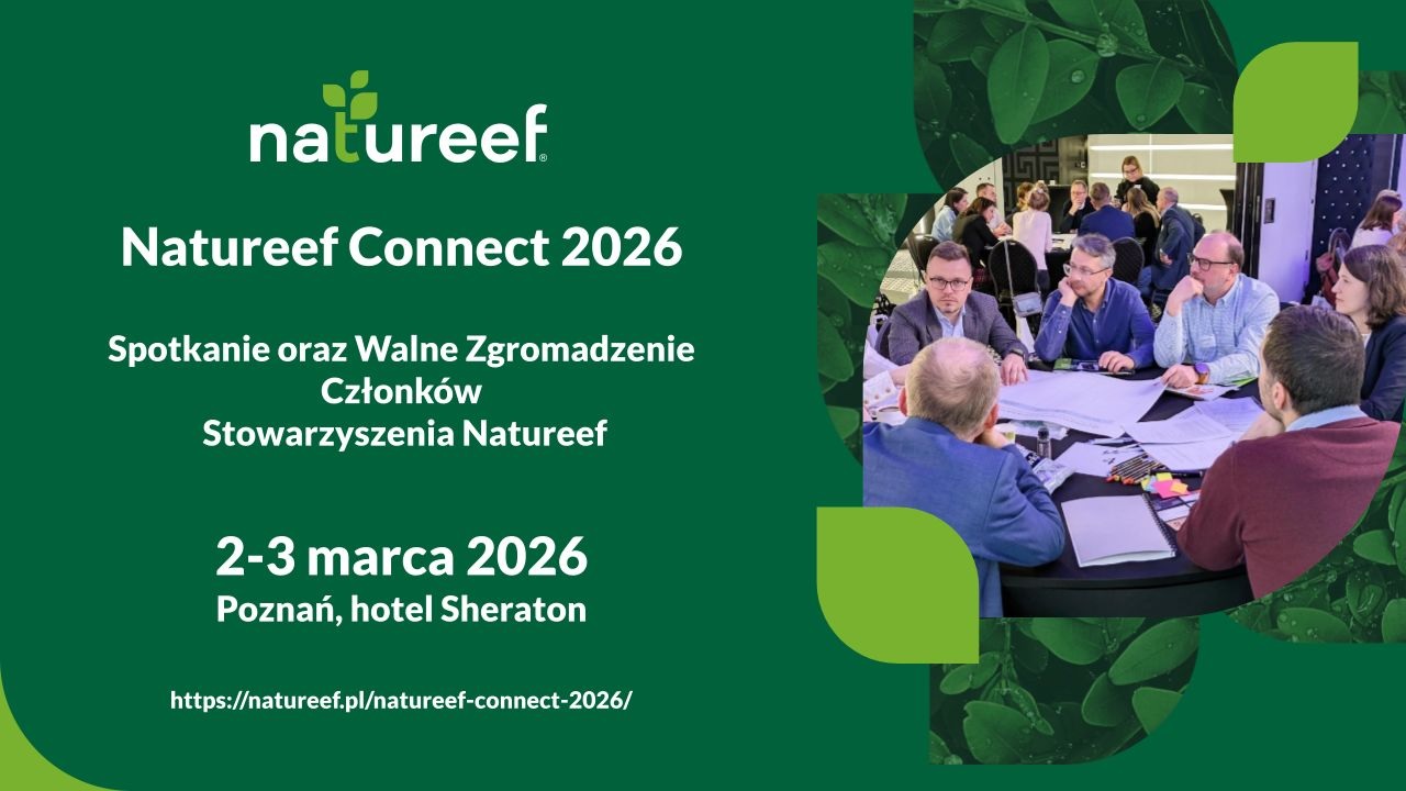 Natureef Connect 2026 – association members meeting in Poznań